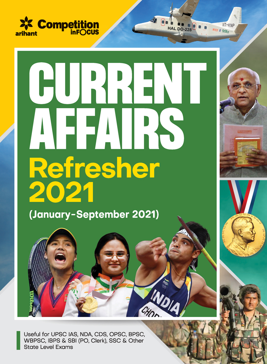 Current Affairs Refresher 2021